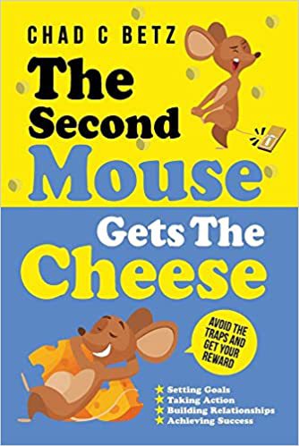 “Mouse Gets the Cheese”